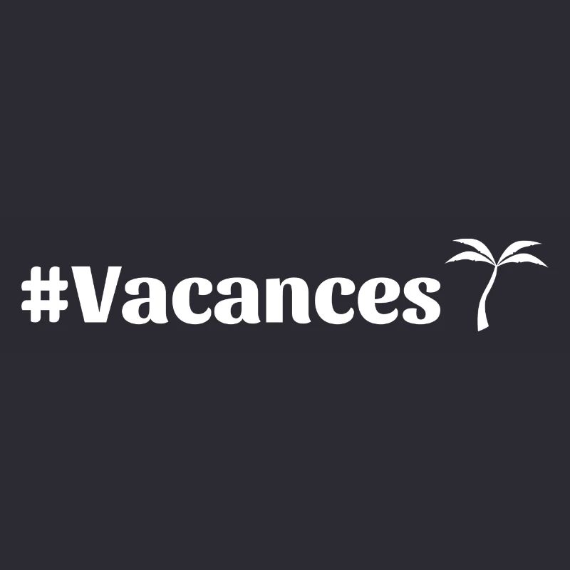Hashtag vacances