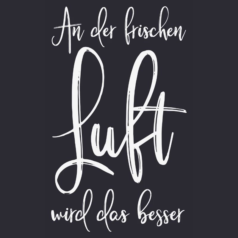 An der frischen Luft wird das besser