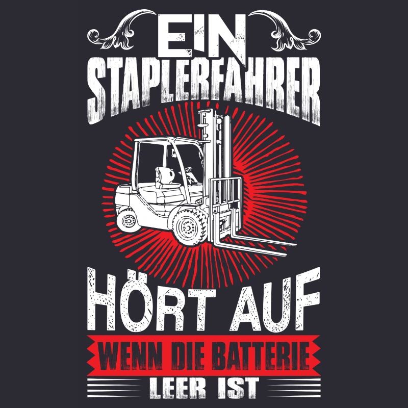 Lustiger Staplerfahrer Spruch