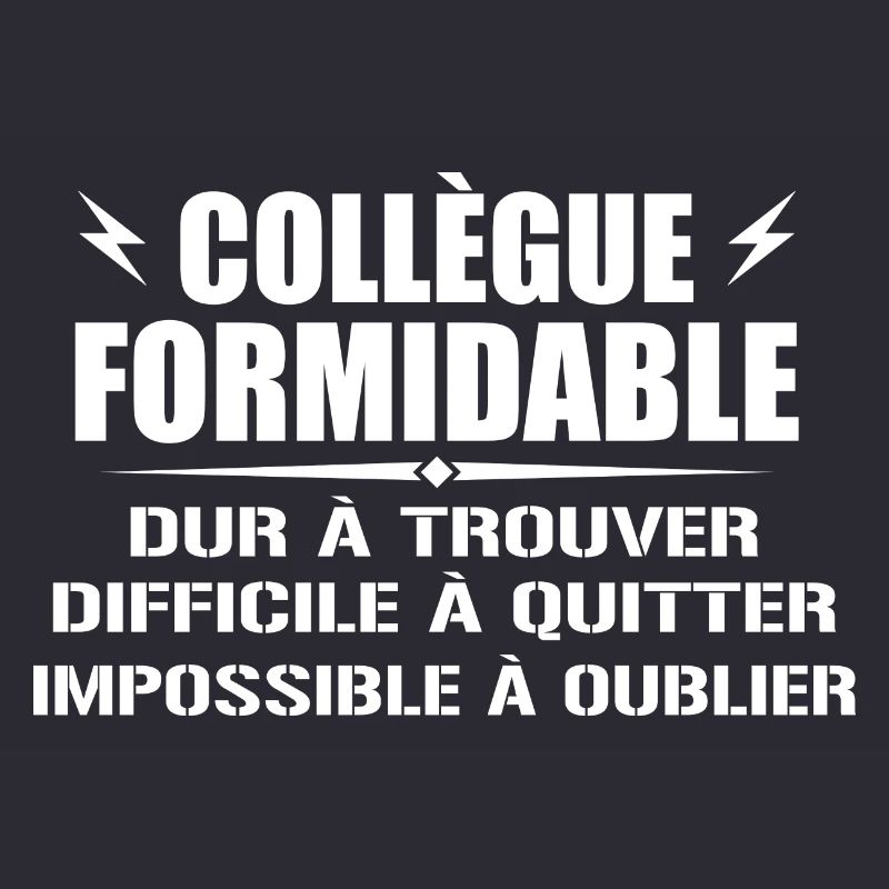 Collègue Formidable Dur à Trouver
