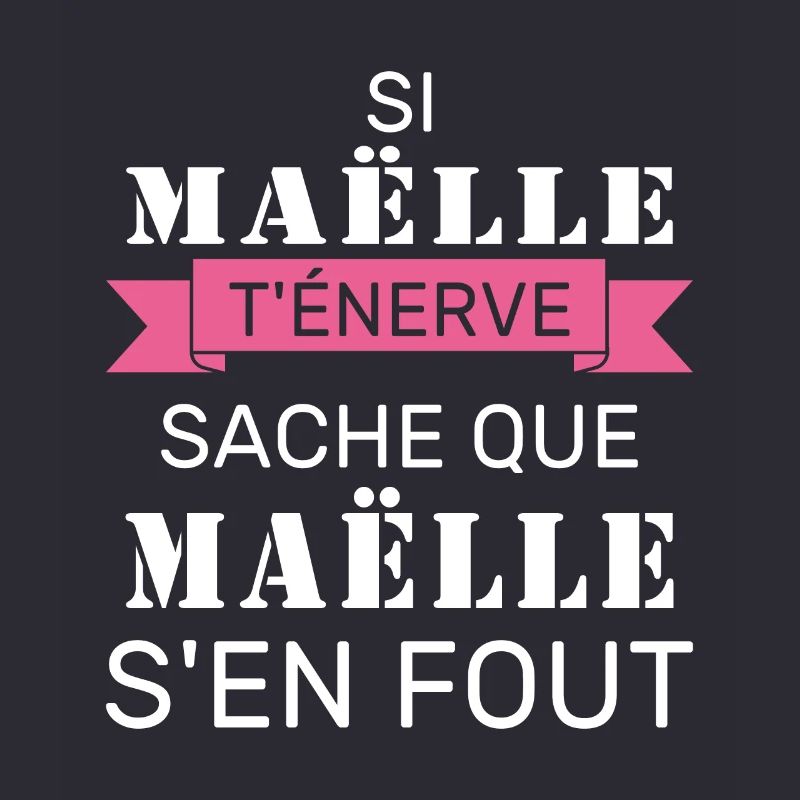 Wenn Gaëlle dich nervt, sei dir bewusst, dass Gaëlle sich einen Dreck darum schert