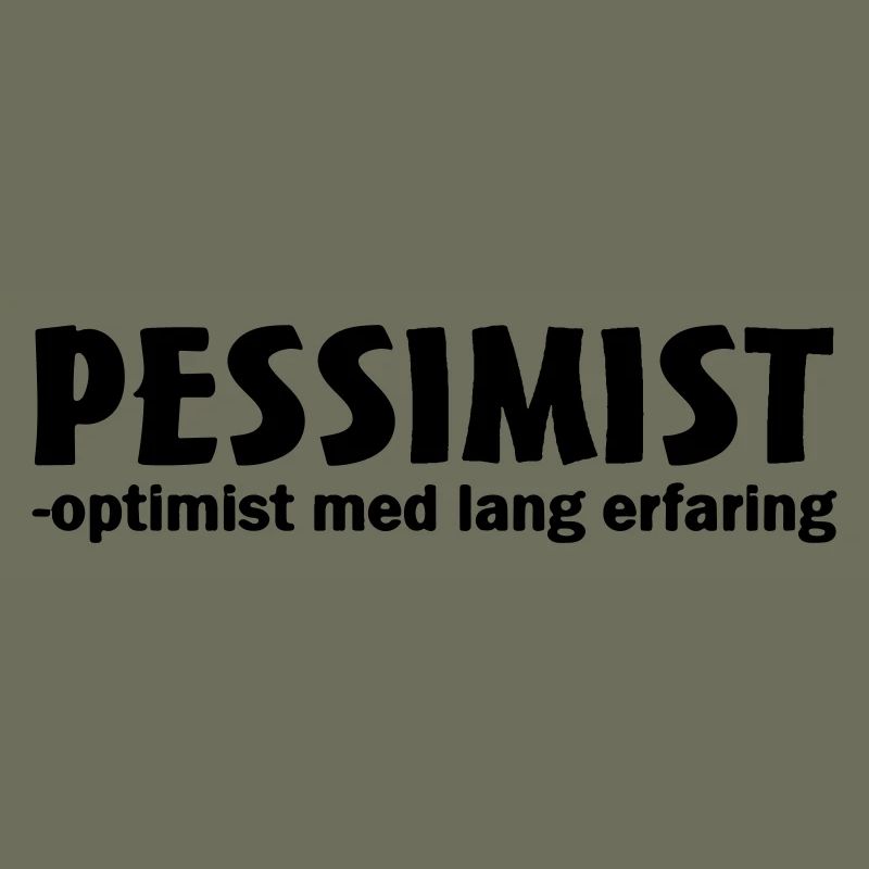 pessimiste optimiste avec une longue expérience