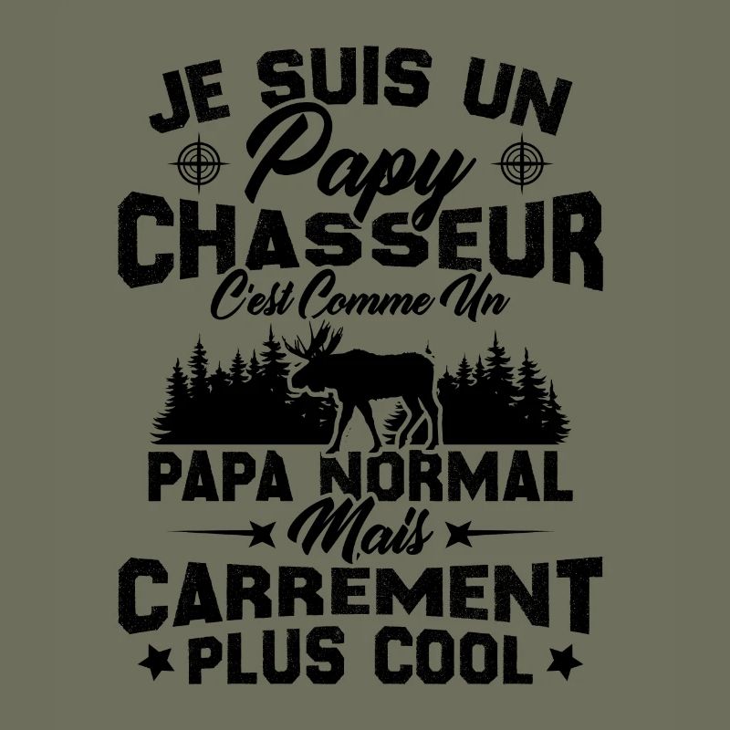 Papy chasseur comme papy normal mais plus cool