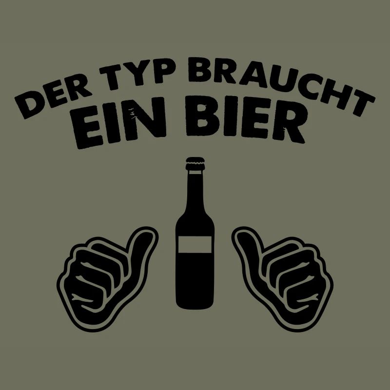 der typ braucht ein bier