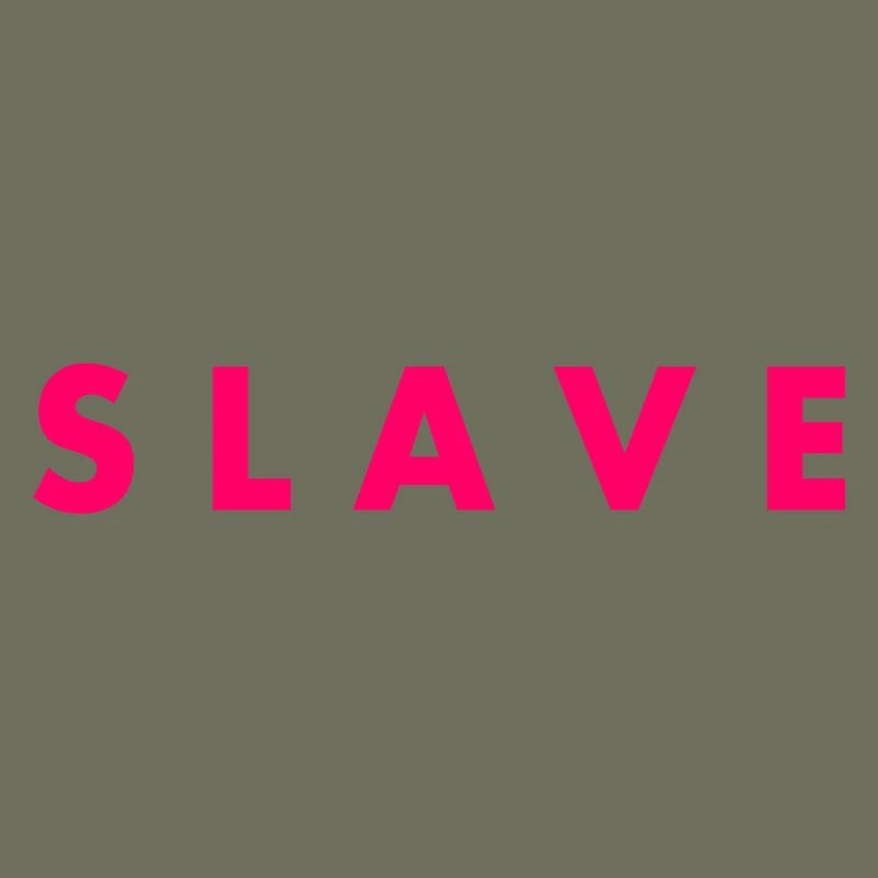 Slave