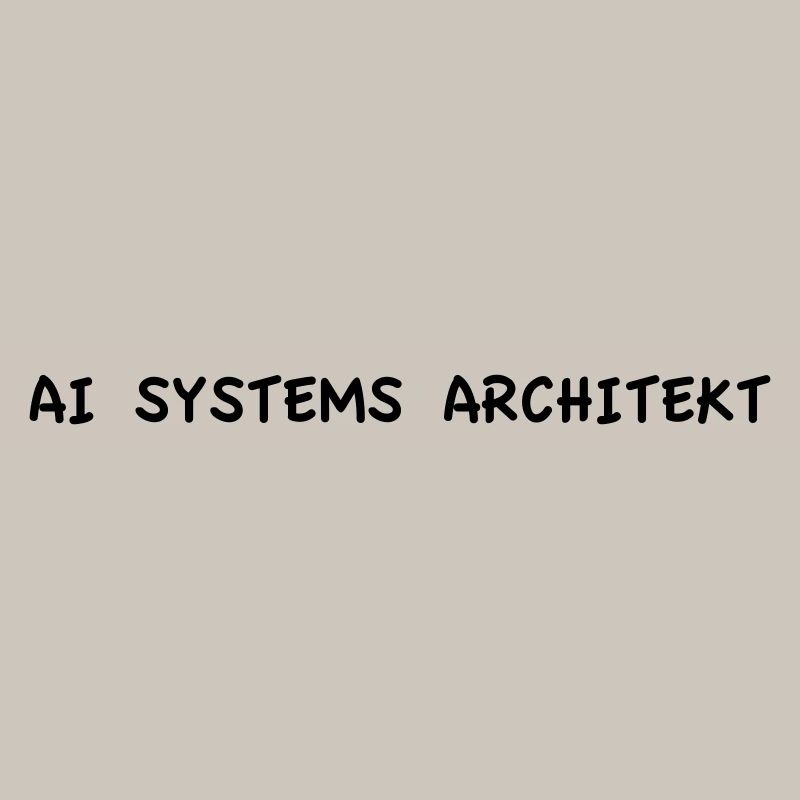 AI Systems Architect