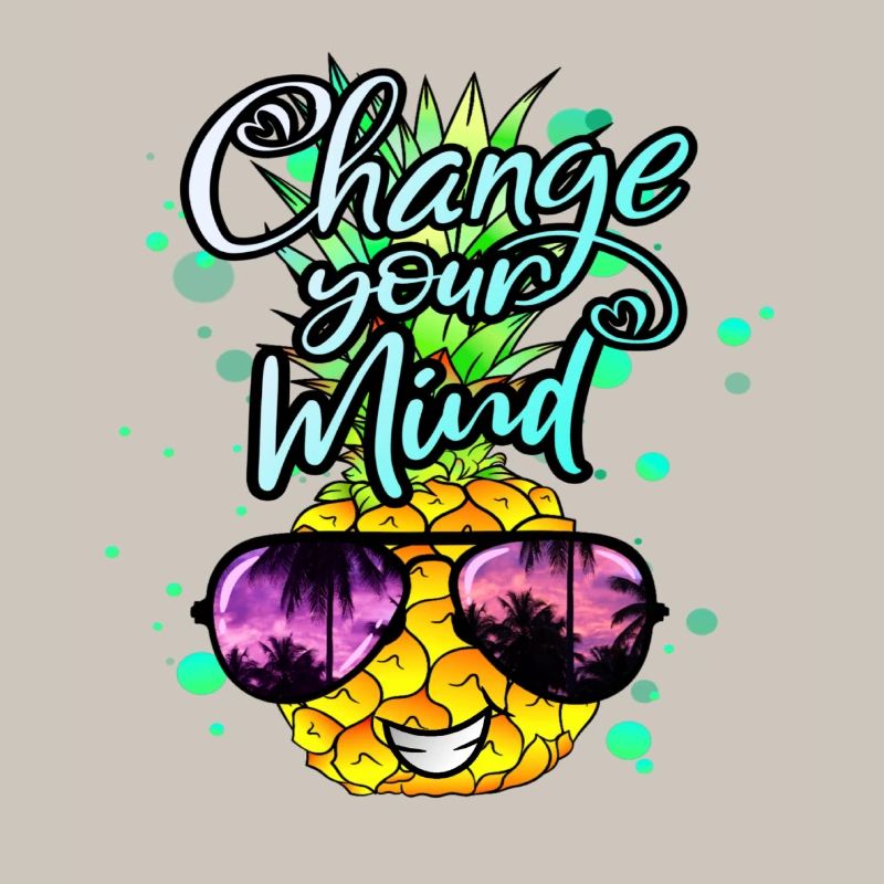 Pineapple changes your thinking