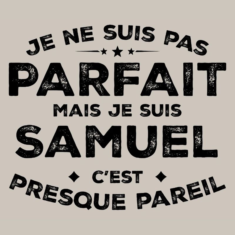 Samuel A First Name, An Attitude Humor Samuel
