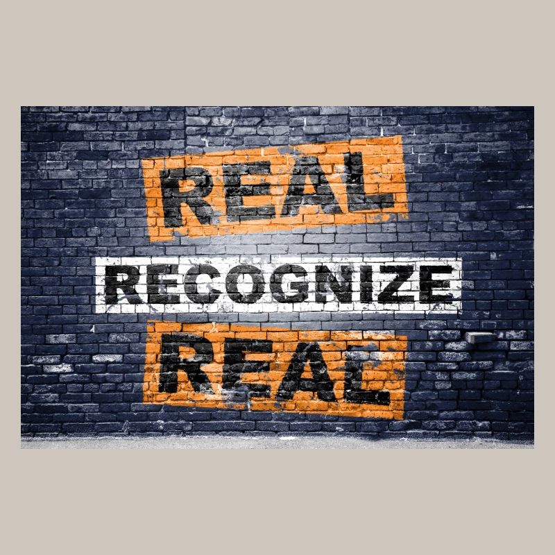 Real Recognize Real saying lettering Graffiti