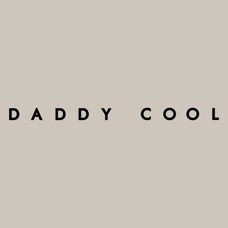 DADDY COOL - Father Gift