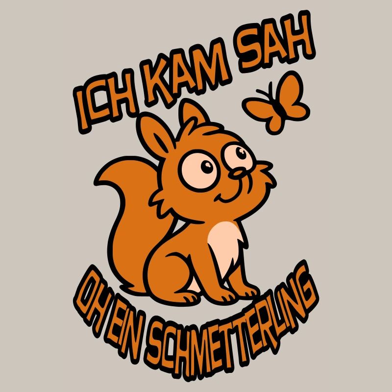Verträumtes Eichhörnchen mit Spruch
