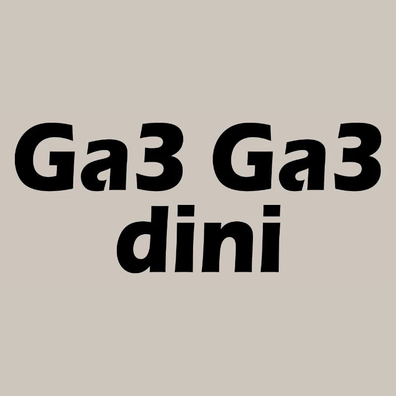 Ga3 ga3 dini