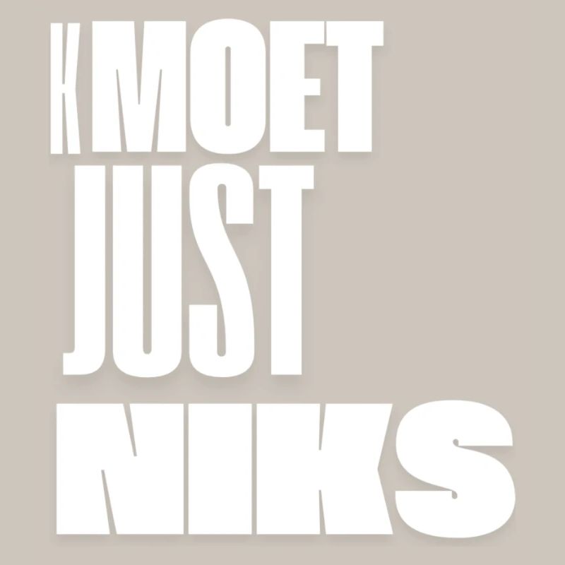 Kmoet just nothing, Antwerp dialect Shirts