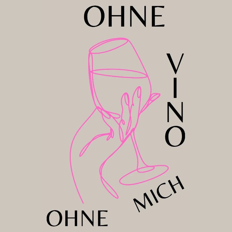 Ohne Vino ohne mich