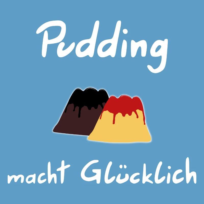 Le pudding vous rend heureux