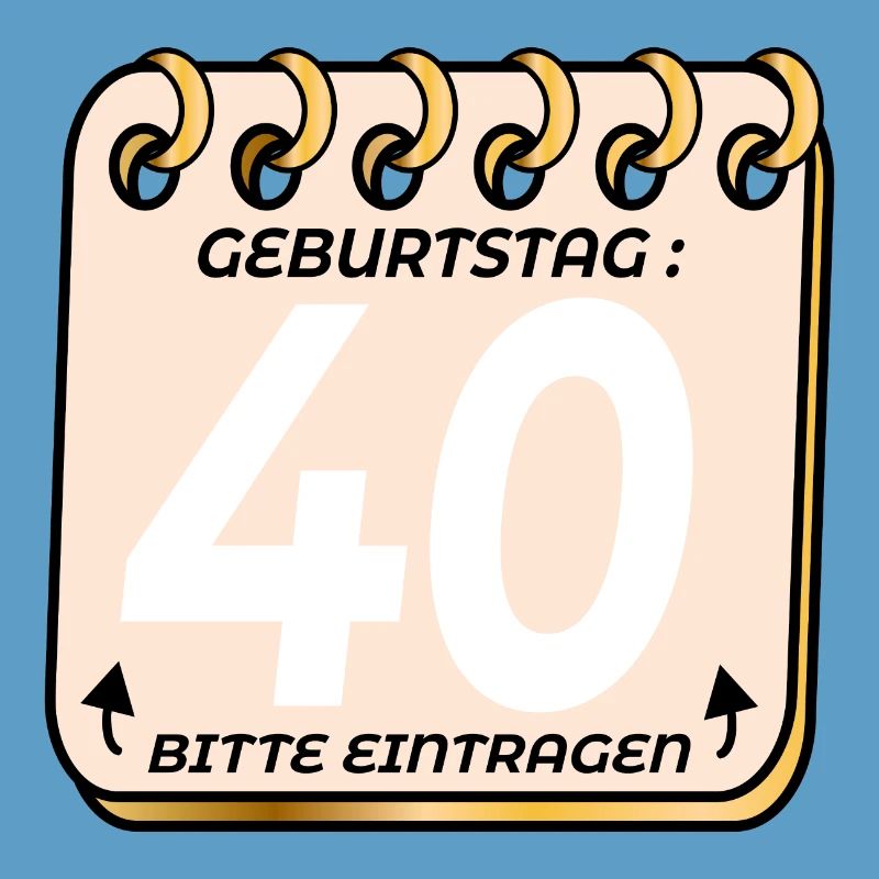 40. Geburtstag - Geburtstagsliste VIERZIG