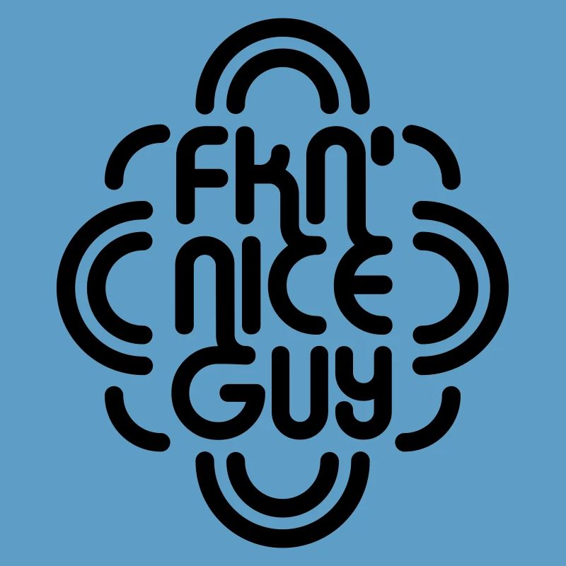 FKN Nice Guy