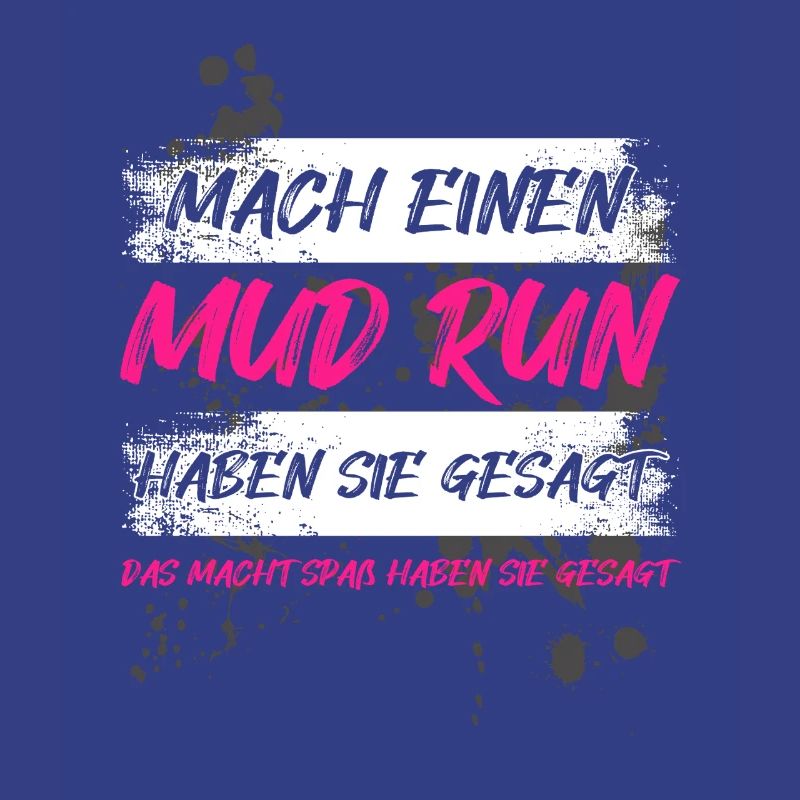 Faire une course dans la boue, une course dans la boue, une course dans la boue, une course dans la boue