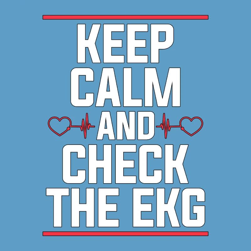 Cardiac Tech Keep Calm And Check The Cath Lab