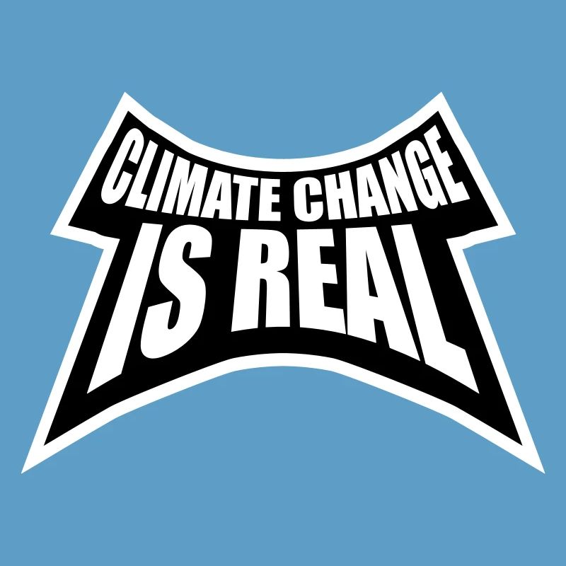Climate Change Is Real Climate Change Science
