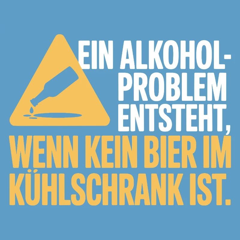 Bier Spruch Alkohol Problem Männerabend JGA Herren