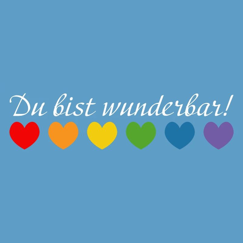 Regenbogenherzchen du bist wunderbar white