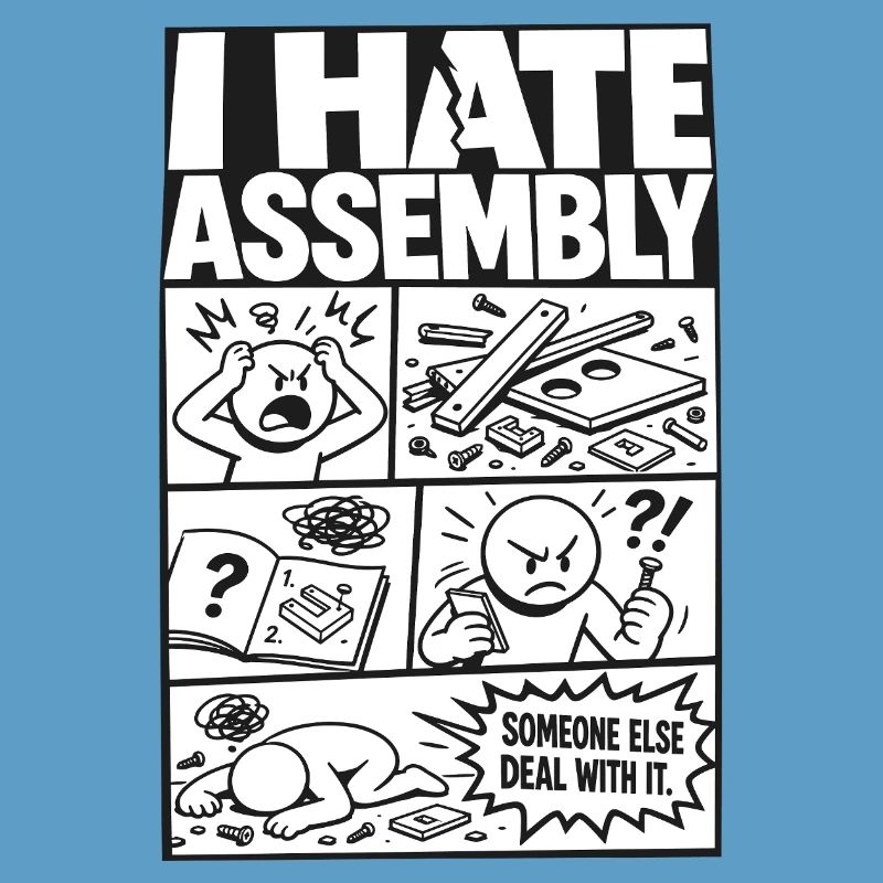 I Hate Assembly Instructions
