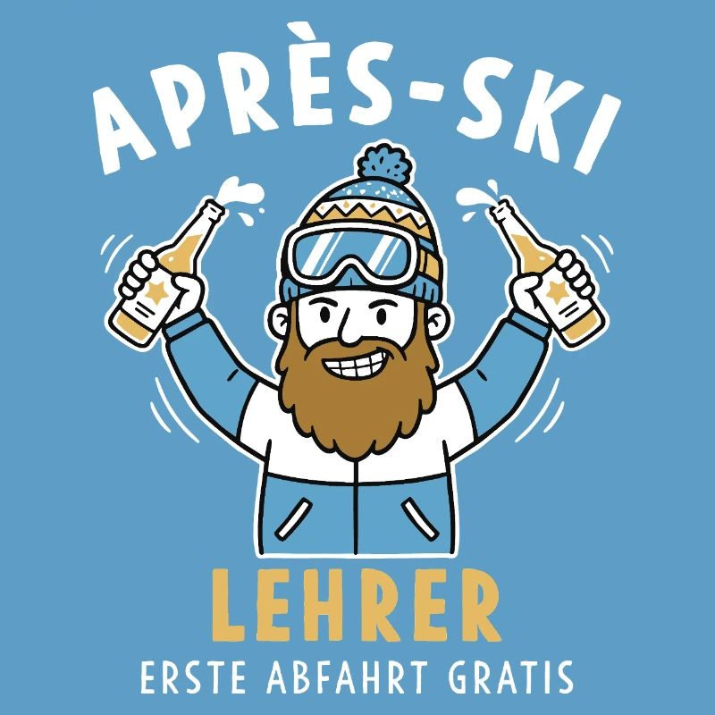 Après-Ski Lehrer – Erste Abfahrt Gratis Design