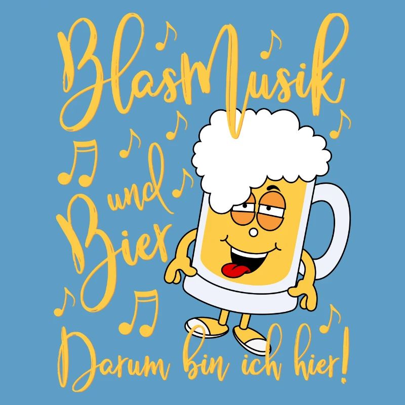 Blasmusik und Bier Darum bin ich hier