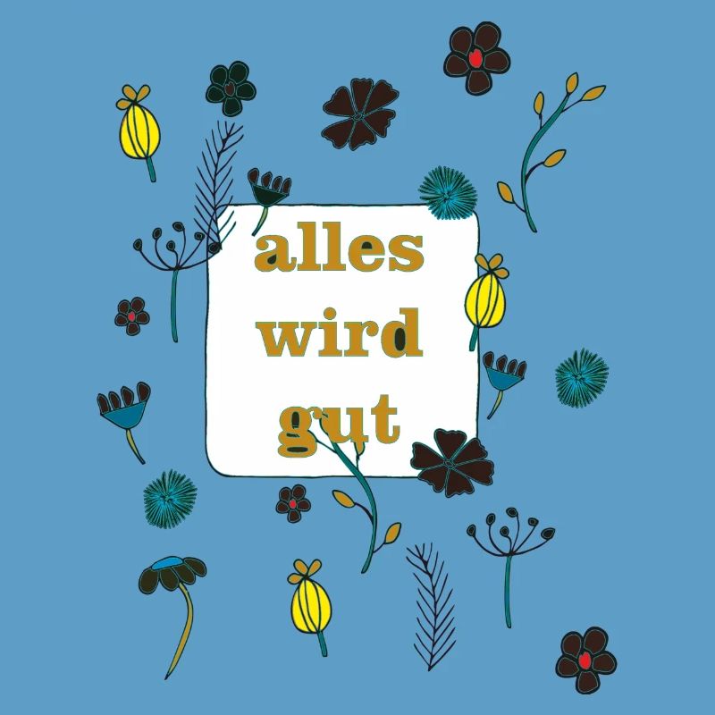 alles wird gut