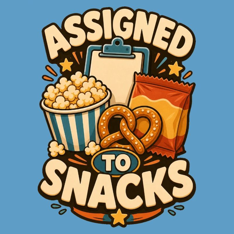 Assigned To Snacks