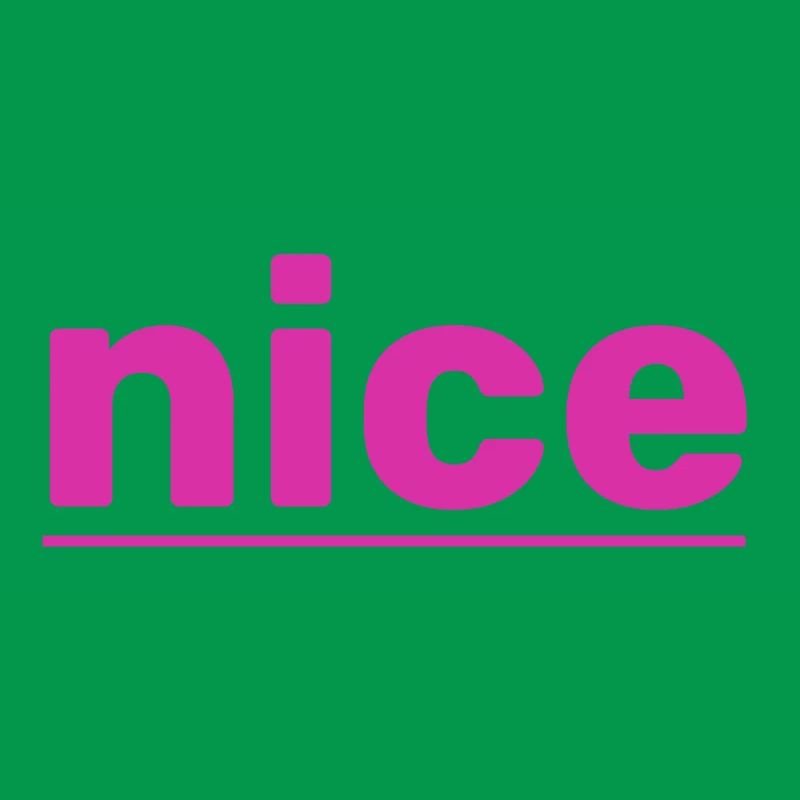 nice