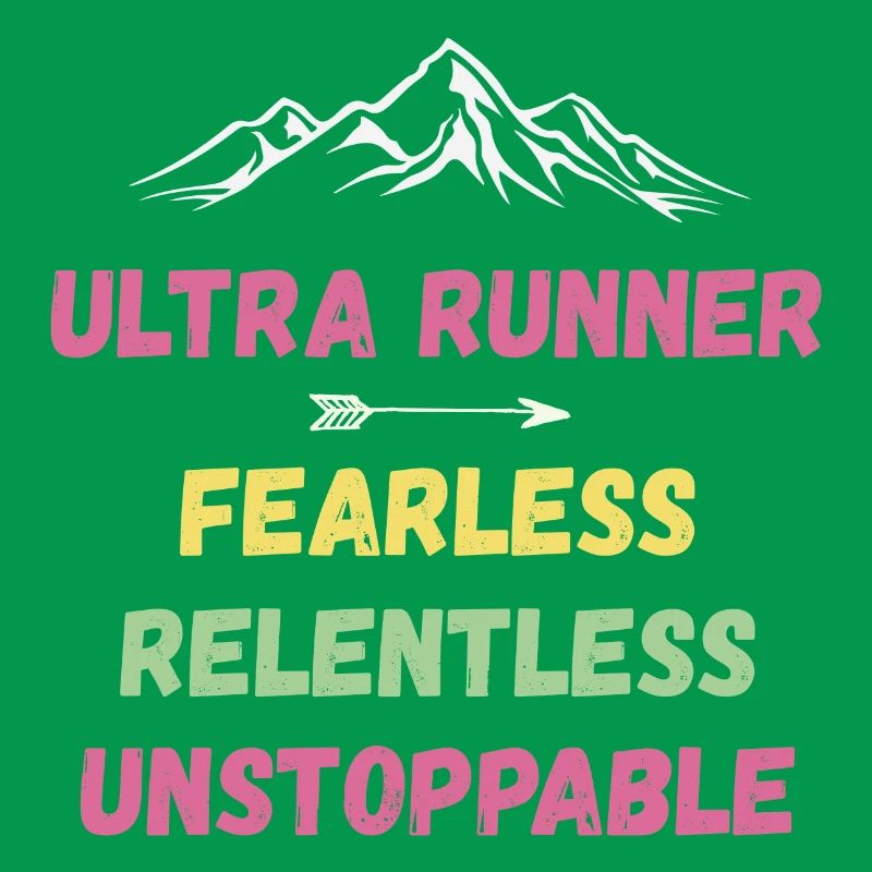 Ultra Runnner - Intrépide. Implacable. Imparable.