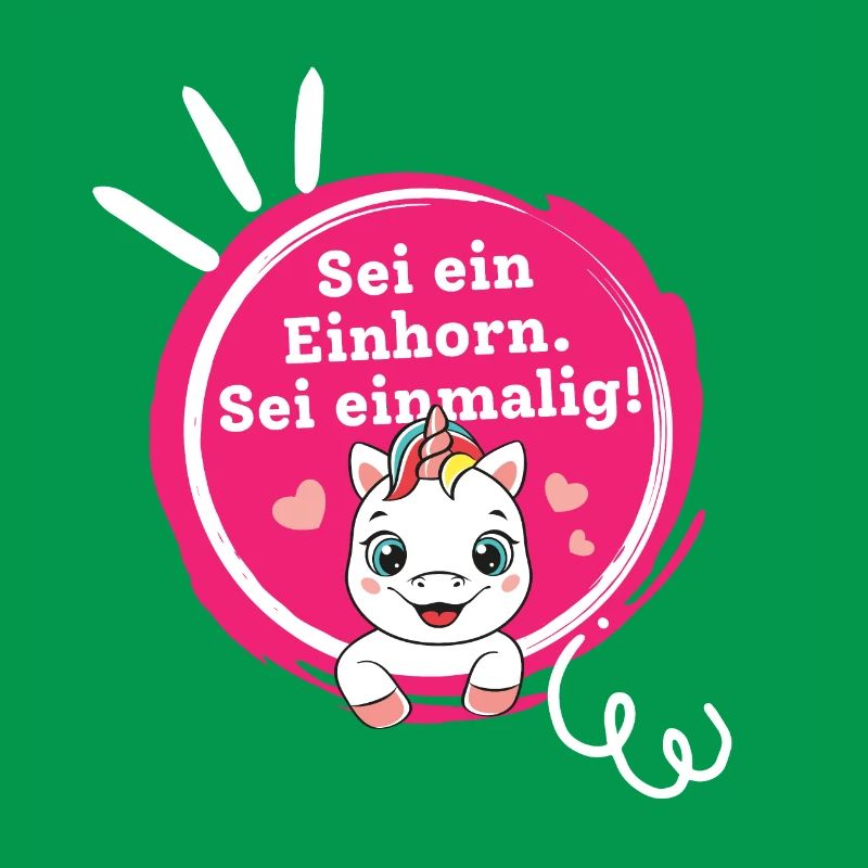 Sei ein Einhorn, Sei Einmalig!
