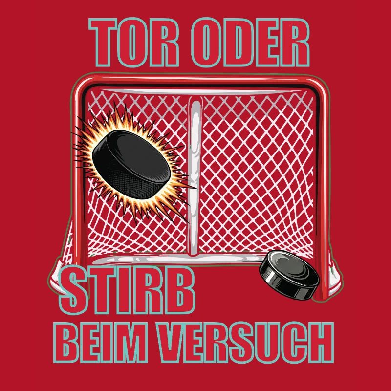 Tor oder stirb – Unisex T-Shirt