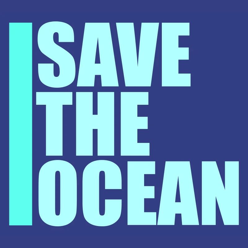 Save The Ocean Ocean Activism Environment Statement