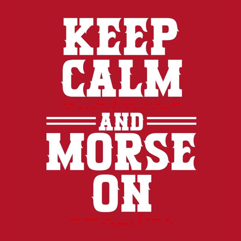 Morsecode Morse Code Keep Calm And Morse On