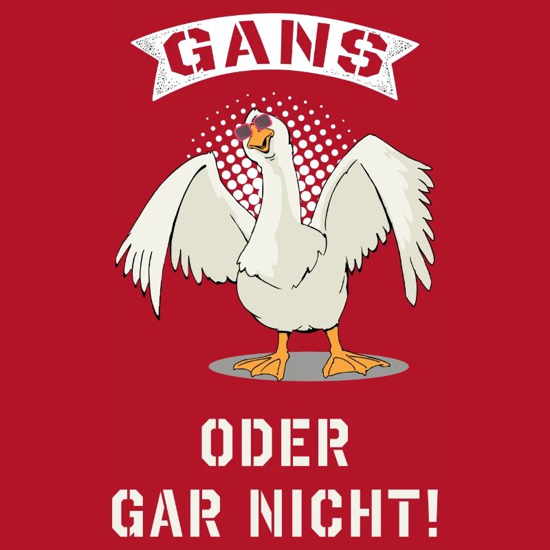 Gans oder gar nicht