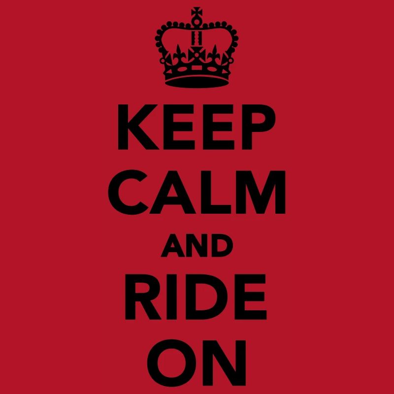 Keep calm and ride on