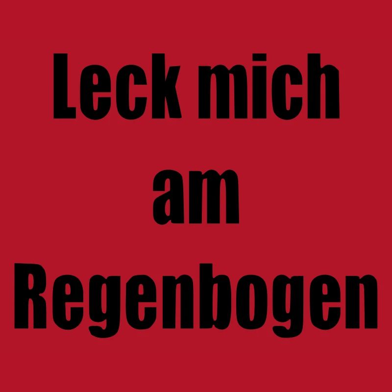 Leck mich am Regenbogen Geschenk Statement