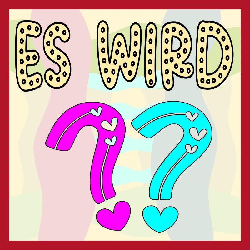 BABYSPRÜCHE - ES WIRD EIN MÄDCHEN ODER JUNGE FRAGE