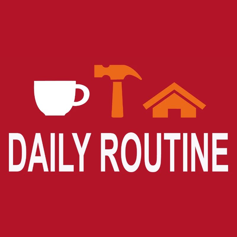 Daily Routine, Daily Routine, Work Can Wait