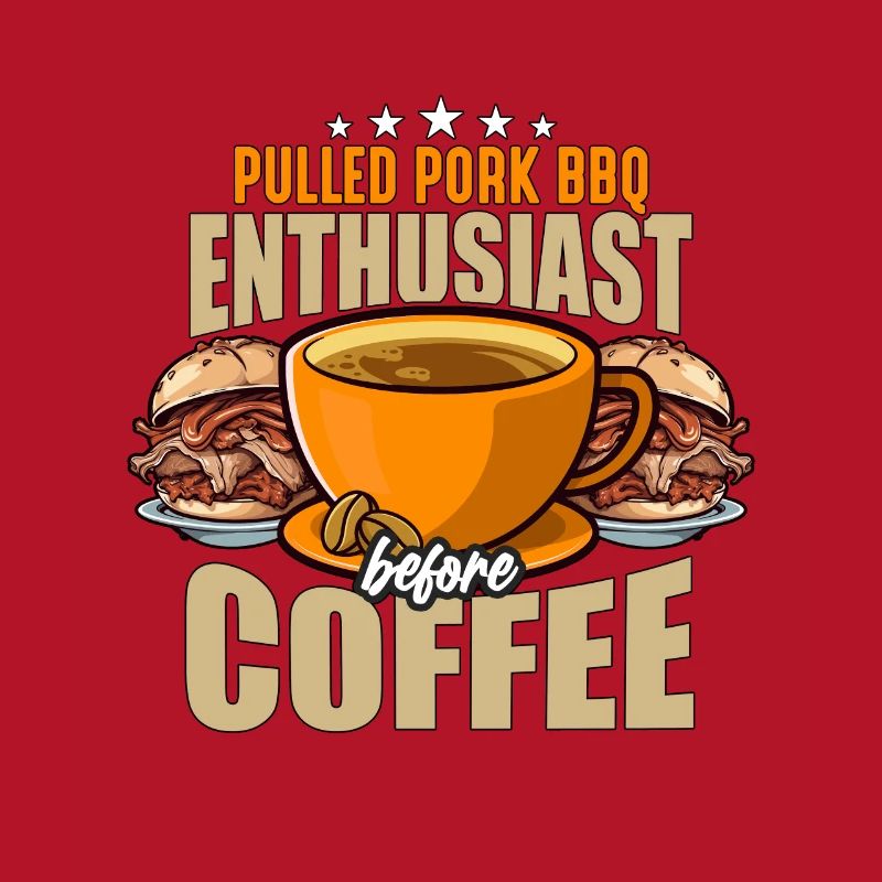 Pulled Pork BBQ Enthusiast Before BBQ Coffee Lover