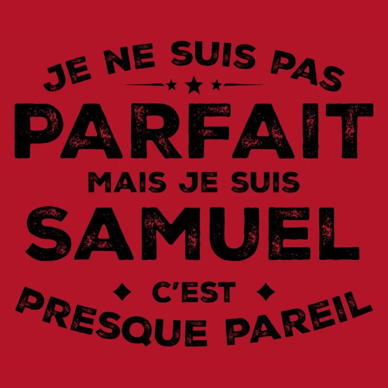 Samuel A First Name, An Attitude Humor Samuel