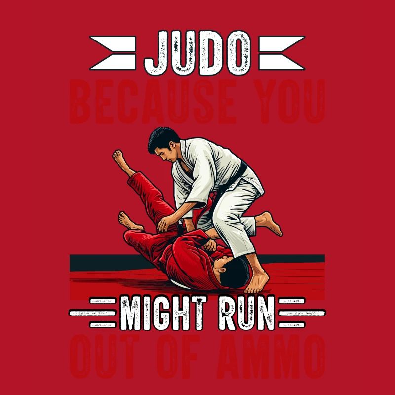 Judo parce que vous risquez de manquer de munitions
