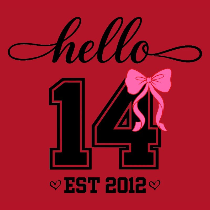 Hello 14 Est 2012 Mädchen Geburtstag Design