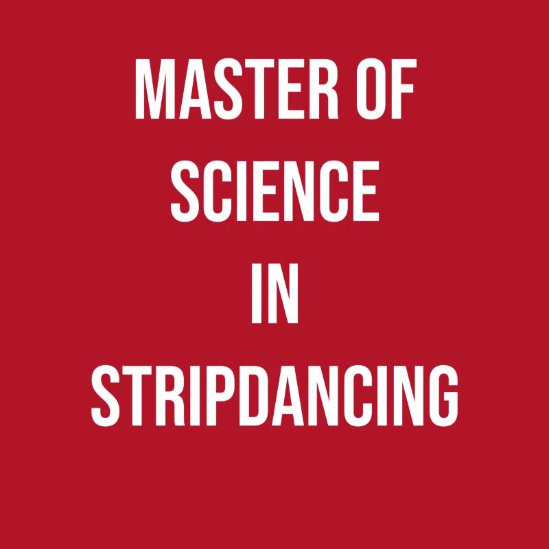 Maître en sciences en striptease
