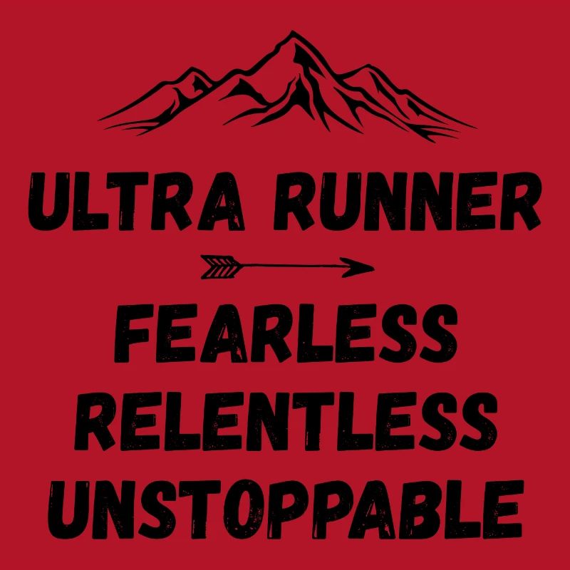 Ultra Runner - Intrépide. Implacable. Imparable.