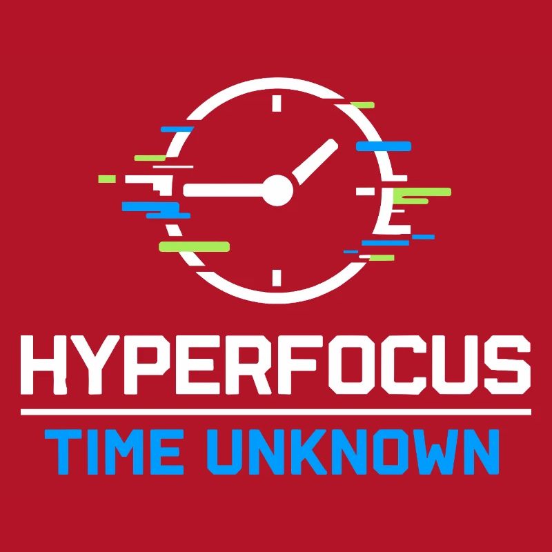 Adhd hyperfocus mode Adhd humor Neurodivergent