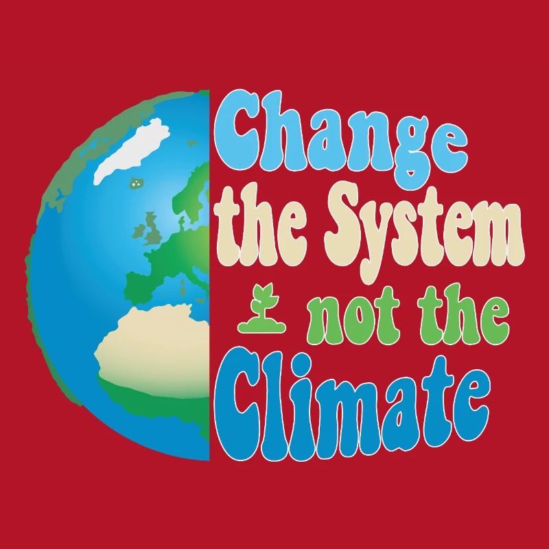 Changer le système, pas le climat